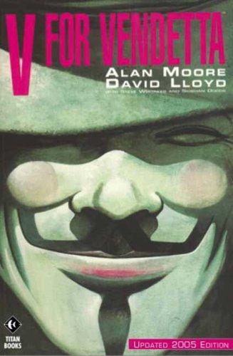 David Lloyd, Alan Moore: V for Vendetta (2005)