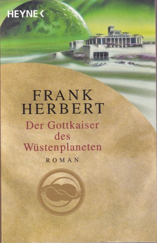 Guy Abadia, Simon Vance, Katherine Kellgren, Scott Brick, Frank Herbert: Der Gottkaiser des Wüstenplaneten (Paperback, German language, 2001, Wilhelm Heyne Verlag)