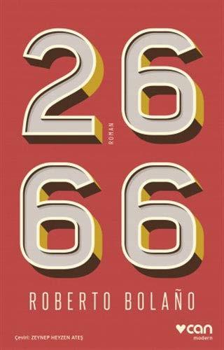 Roberto Bolaño, Roberto Bolano: 2666 [TURKISH EDITION] (Paperback, 2021, Can Yayinlari)