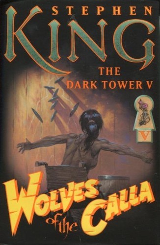 King, Stephen(duplicate): Wolves of the Calla (Hardcover, 2003, Donald M. Grant)