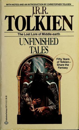 Christopher Tolkien(duplicate), J. R. R. Tolkien: Unfinished Tales (1988)