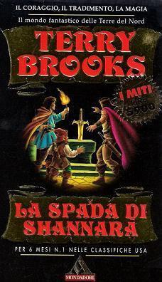Terry Brooks: La spada di Shannara (Paperback, Italiano language, 1995, Mondadori)