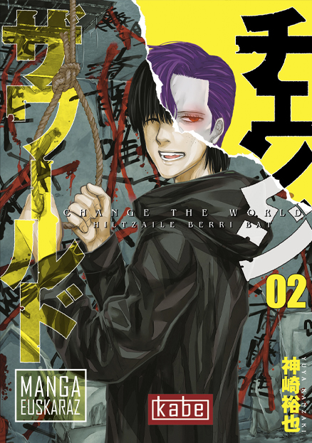 Yuya Kanzaki: Change the World 2 (Paperback, Euskara language, Kabe - Harriet Ediciones)