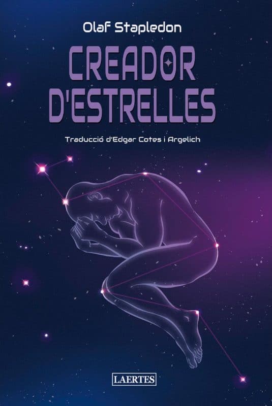 Edgar Cotes i Argelich, Olaf Stapledon: Creador d’estrelles (Paperback, Català language, 2025, Laertes)