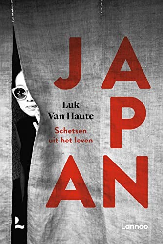 Luk Van Haute: Japan (Paperback, 2019, Lannoo)