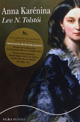 Víctor Gallego Ballestero, Leo Tolstoy: Anna Karénina (Paperback, Alba Editorial, ALBA)
