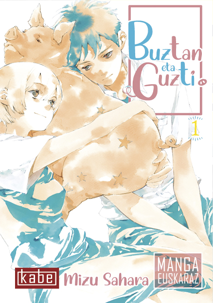 Mizu Sahara: Buztan eta guzti 1 (Paperback, Euskara language, Harriet)