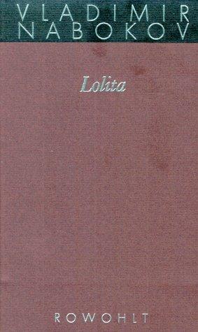 Vladimir Nabokov: Gesammelte Werke 08. Lolita. (Hardcover, German language, 1989, Rowohlt, Reinbek)