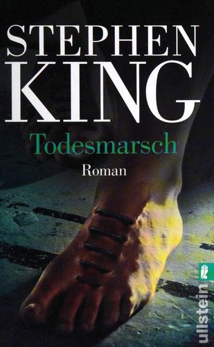 King, Stephen(duplicate): Todesmarsch (Paperback, German language, 2008, Ullstein)