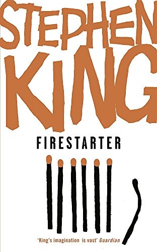King, Stephen(duplicate): Firestarter (Paperback, 2006, Hodder And Stoughton Ltd.)