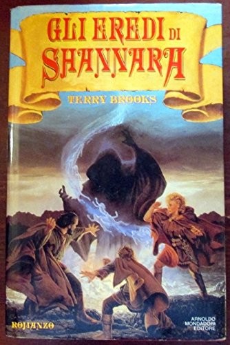 Terry Brooks: Gli eredi di Shannara (Mondadori)