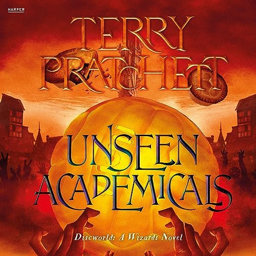 Terry Pratchett, Stephen Briggs, Stephen Briggs: Unseen Academicals (AudiobookFormat, 2023, Harper)