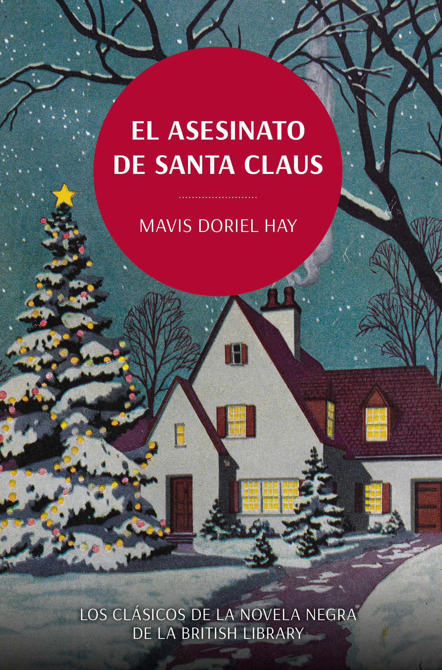 Mavis Doriel Hay: El asesinato de Santa Claus (Paperback, gaztelania language, 2023, Duomo)