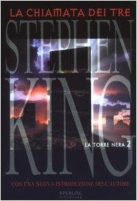 King, Stephen(duplicate): La chiamata dei tre (Italian language, 2003)