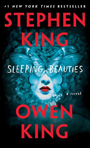 Owen King, King, Stephen(duplicate): Sleeping Beauties (Paperback, 2020, Scribner)