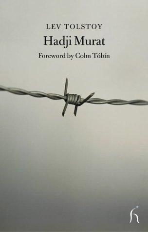 Leo Tolstoy: HADJI MURAT; TRANS. BY HUGH APLIN. (Paperback, Undetermined language, 2003, HESPERUS PRESS, Hesperus Press)