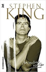 King, Stephen(duplicate): Mientras escribo (Spanish language, 2002, Plaza y Janes)