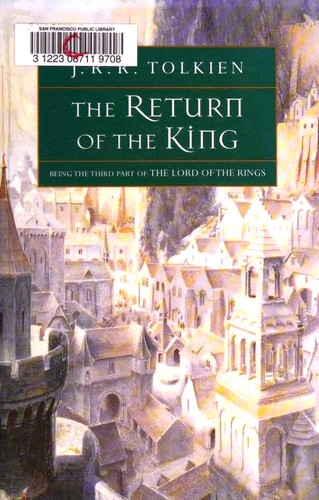 J. R. R. Tolkien: The Return of the King (1994, Houghton Mifflin Company)