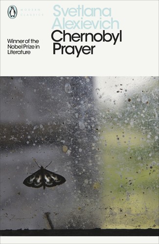 Svetlana Aleksiévitch, Anna Gunin, Arch Tait: Chernobyl Prayer (EBook, 2016, Penguin Books)
