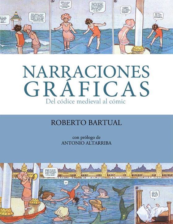 Roberto Bartual: Narraciones gráficas (Paperback, Gaztelania language, La Marmotilla)