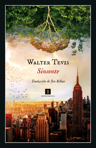 Jon Bilbao, Walter Tevis: Sinsonte (Paperback, 2022, Impedimenta)