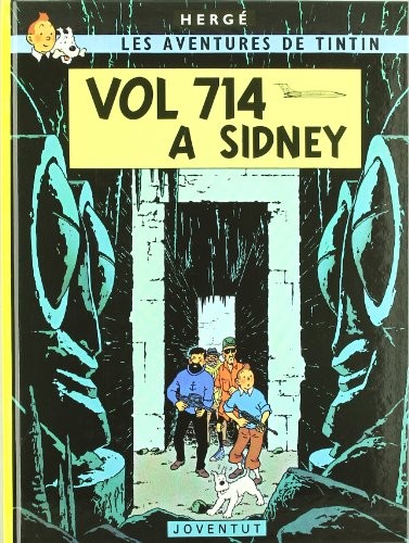 Hergé: Vol 714 a Sidney (Hardcover, Català language, 2007, Editorial Juventud, S.A.)