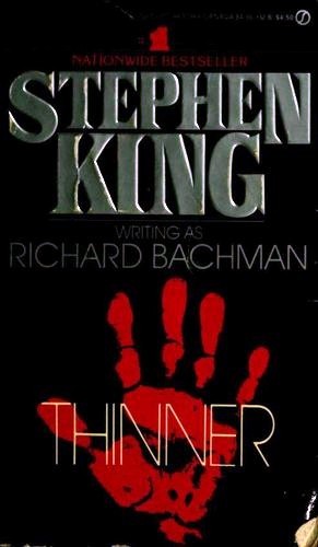 King, Stephen(duplicate): Thinner (Paperback, 1985, Signet / New American Library)