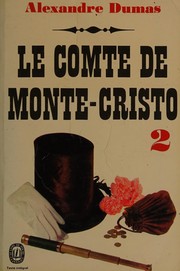 Dumas, E. L. James: Le Comte De Monte-Cristo (French language, 1973, Livre de Poche)
