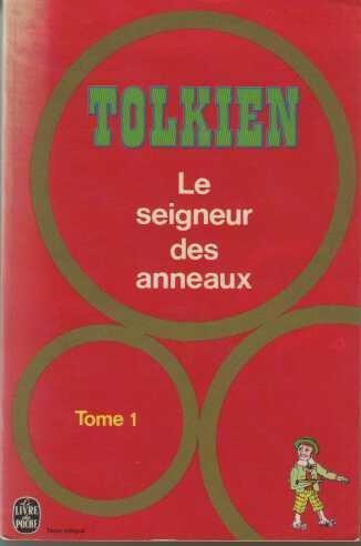 J. R. R. Tolkien: La Communauté de l'anneau (French language)