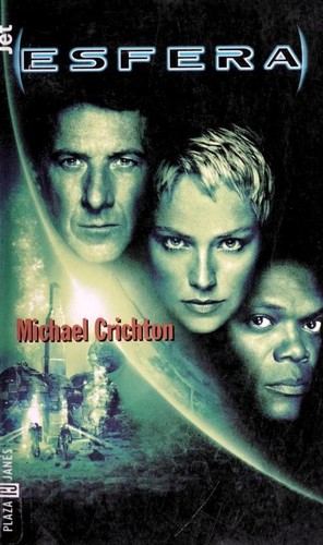 Michael Creighton, Michael Crichton: Esfera (Paperback, Spanish language, 1999, Plaza & Janes Editories)