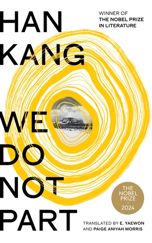 Kang Han (duplicate): We Do Not Part (Hardcover, 2025, Hamish Hamilton)