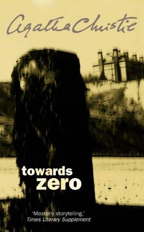Agatha Christie: Towards Zero (AudiobookFormat, 2004, HarperCollins Audio)