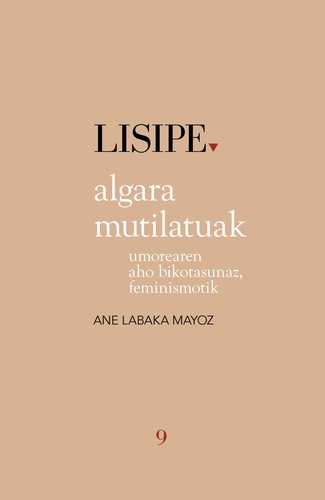 Ane Labaka Mayoz: Algara mutilatuak (Paperback, Euskara language, 2021, Susa)
