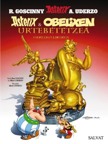 René Goscinny, Joseba Ossa, Usua Lasa, Albert Uderzo: Asterix eta Obelixen urtebetetzea. Urrezko liburua (Hardcover, 2009, Editorial Bruño, EDITORIAL BRUÑO)