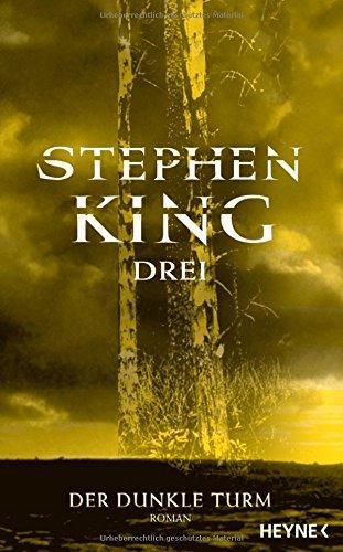 King, Stephen(duplicate): Drei (German language, Heyne Verlag)
