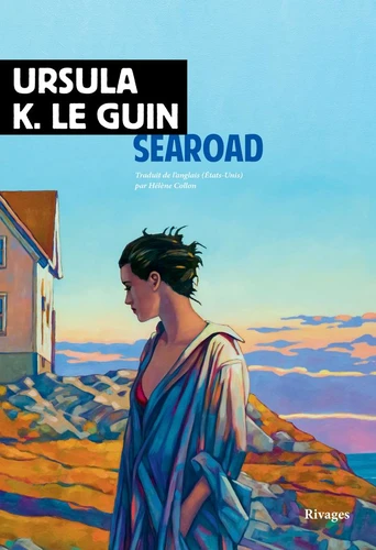 Ursula K. Le Guin: Searoad (Paperback, French language, 2025, Rivages)