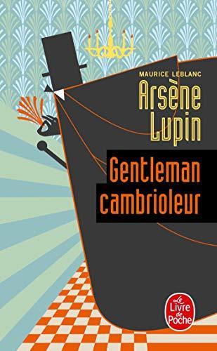 LeBlanc, Maurice Leblanc: Arsene Lupin Gentleman Cambrioleur (Paperback, French language, 1972, Livre de Poche)