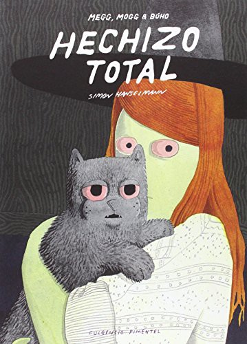 Alberto García Marcos, Simon Hanselmann, César Sánchez Rodríguez: Hechizo total (Paperback, Fulgencio Pimentel S.L.)