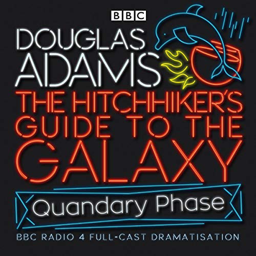 Susan Sheridan, Simon Jones, Geoffrey McGivern, Stephen Moore, Mark Wing-Davey, Peter Jones, Full Cast, Douglas Adams: The Hitchhiker's Guide To The Galaxy (AudiobookFormat, 2005, Random House Audio Publishing Group, BBC Books)