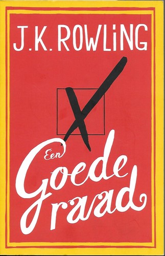 Tom Hollander, J.K. Rowling: Een goede raad (Paperback, Dutch language, 2012, De Boekerij)