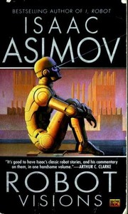 Ralph McQuarrie, Isaac Asimov: Robot Visions (1991, ROC)