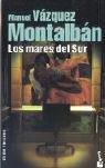 Manuel Vázquez Montalbán: Los Mares Del Sur (Crimen Y Misterio) (Paperback, Spanish language, 2005, Booket)