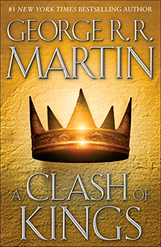 George R. R. Martin (duplicate): A Clash of Kings (Hardcover, 1999, Bantam Books)
