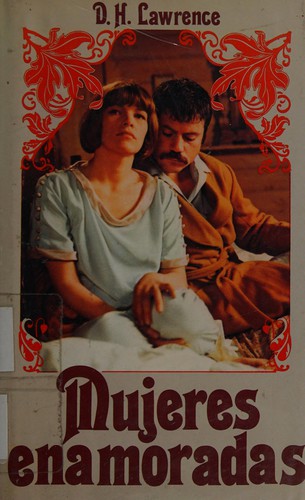 D. H. Lawrence: Mujeres enamoradas (Spanish language, 1982, Mundo Actual de Ediciones, Distribute[d] by Fondo Cultural Latinoamericano)