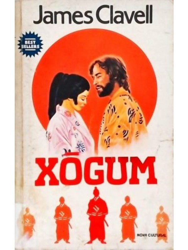 James Clavell: Xógum (Paperback, Português language, 1986, Nova Cultural)