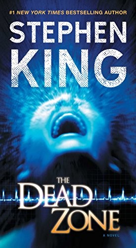 King, Stephen(duplicate): The Dead Zone: A Novel (Paperback, 2016, Pocket Books)