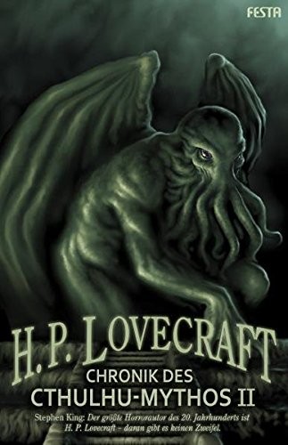 H.P. Lovecraft: Chronik des Cthulhu-Mythos II (Paperback, 2011, Festa Verlag)