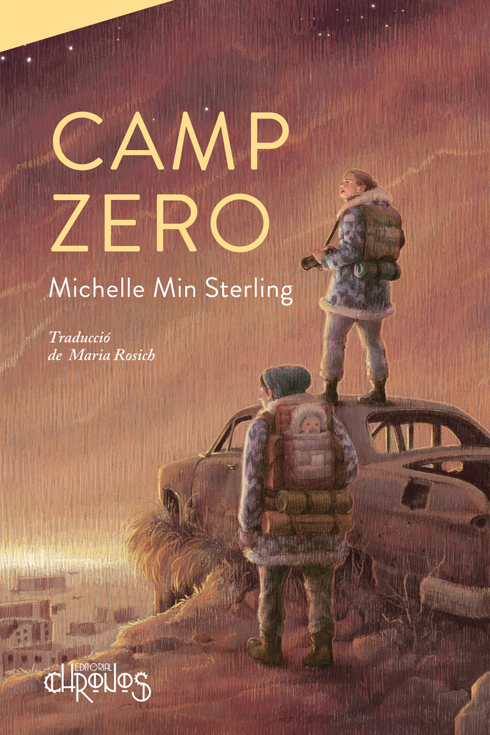 Michelle Min Sterling, Maria Rosich Andreu: Camp zero (Paperback, Català language, 2023, Chronos)