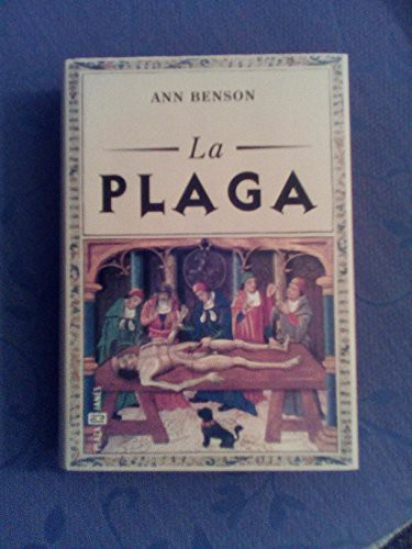 Ann Benson: La plaga (Paperback, 1998)