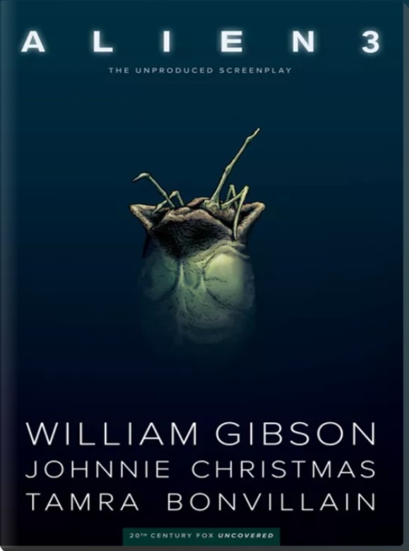 Johnnie Christmas, Tamra Bonvillain, William Gibson: William Gibson's Alien 3 (2019, Dark Horse Comics)